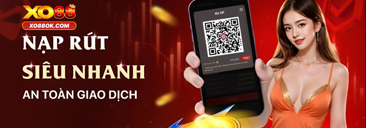 Hướng Dẫn Nạp Rút Xo88